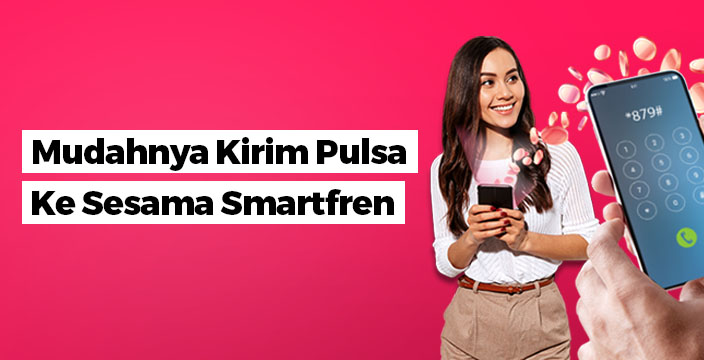 https://www.smartfren.com/app/uploads/2021/02/704x360pxKirim-Pulsa.jpg?utm_source=chatgpt.com