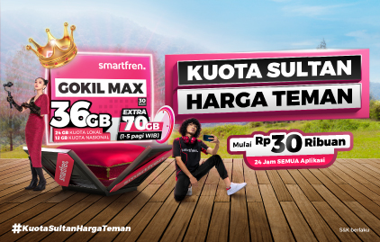 Kini Smartfren GOKIL MAX Makin Terjangkau, Kuota Besar Tersedia Mulai Rp2.000-an per GB