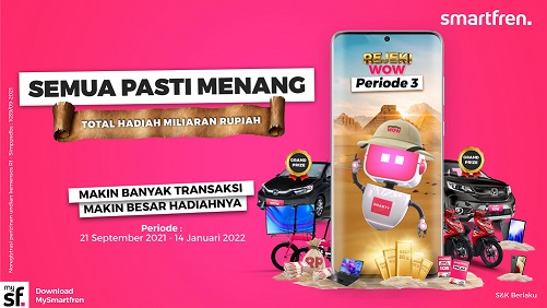 Smartfren Sediakan Hadiah Total Miliaran Rupiah, Semua Pasti Menang di Rejeki WOW Treasure Hunt Periode Ketiga!